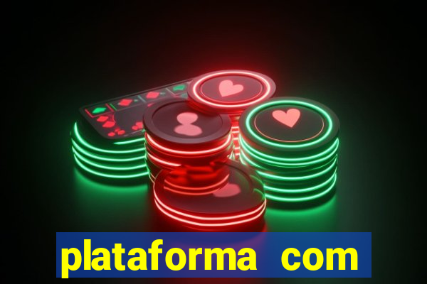 plataforma com deposito minimo de 5 reais